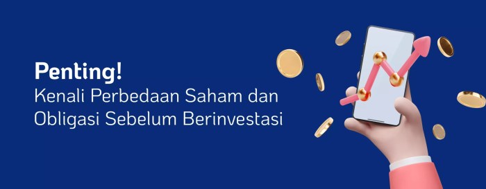 Perbandingan Investasi Saham dan Obligasi
