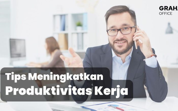 5 Kebiasaan Positif yang Bantu Tingkatkan Produktivitas