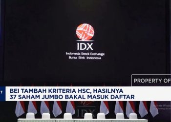 Tambah Kriteria HSC, 37 Saham Jumbo Siap Masuk Daftar Baru